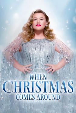 Kelly Clarkson Presents: When Christmas Comes Around