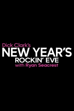 Dick Clark's New Year's Rockin' Eve with Ryan Seacrest