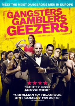 Gangsters Gamblers Geezers