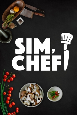 Sim, Chef!