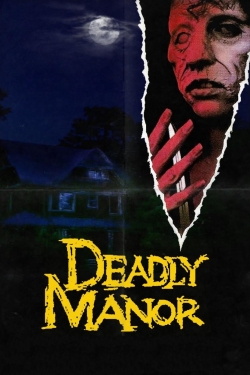 Deadly Manor