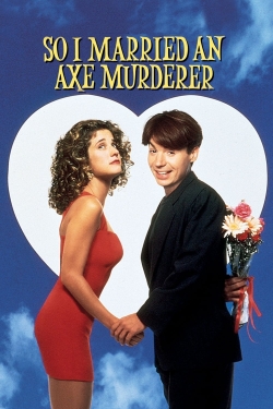 So I Married an Axe Murderer