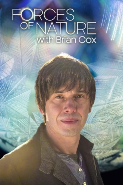 Forces of Nature with Brian Cox