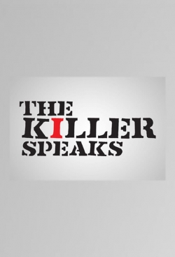 The Killer Speaks